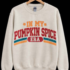 In My Pumpkin Spice Era Sweatshirt