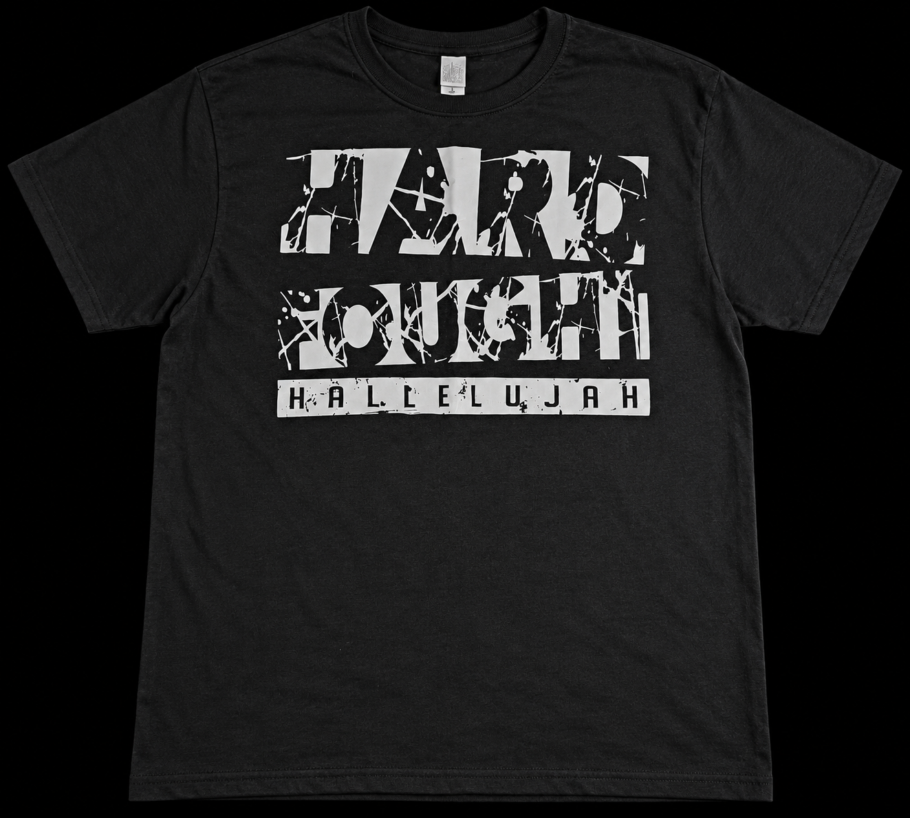 Hard Fought Hallelujah T-Shirt